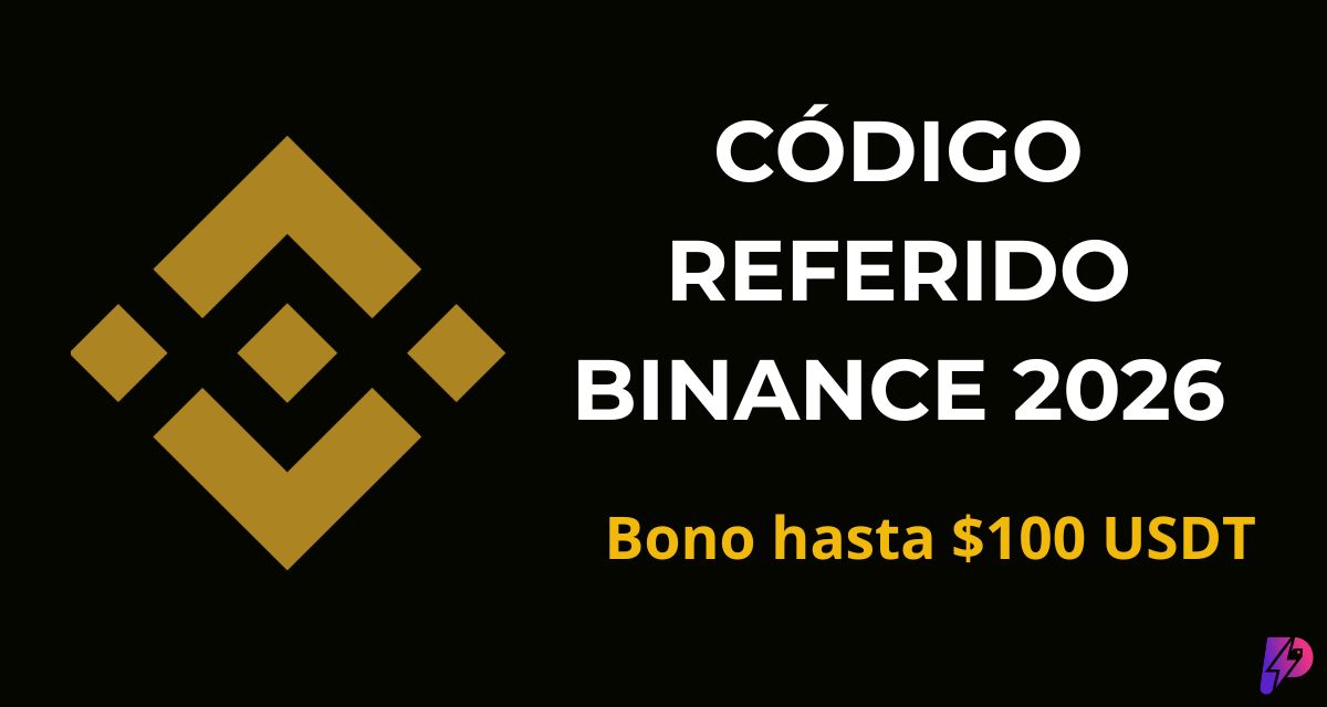Código Referido Binance Perú 2026: Hasta $100 USDT de Bono