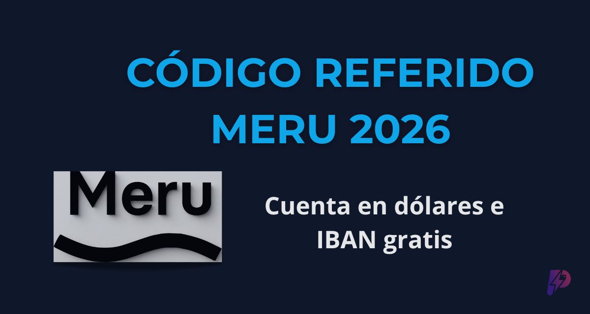 Código Referido Meru Perú 2026: Cuenta USD Gratis